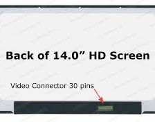 14.0″ WXGA LCD Screen-Matte Surface – 30-Pin eDP Bottom-Right Connector – Top and Bottom Brackets