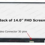 14.0″ FHD LCD Screen – Matte Surface – IPS – 30-Pin eDP Bottom-Right Connector – No Mounting Brackets – 315.87m Width – socket is 103mm away from the right edge