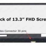 13.3″ FHD LCD Screen – IPS – 30-Pin eDP Bottom-Right Connector – Matte Surface